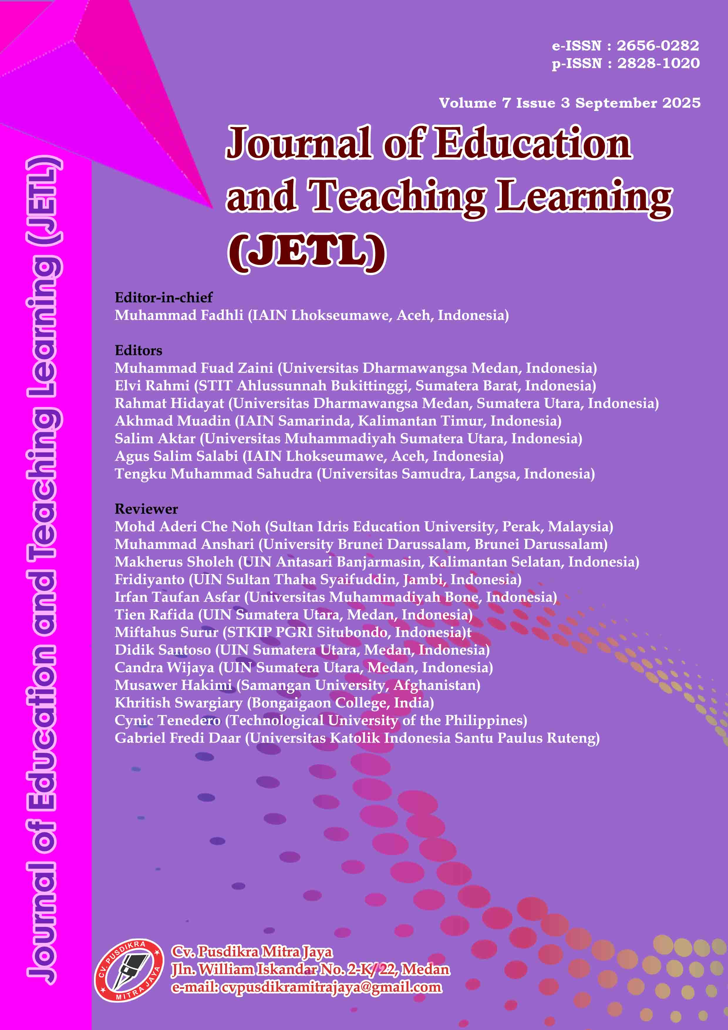View Vol. 7 No. 3 (2025): Journal of Education and Teaching Learning (JETL) | IN PRESS